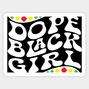 Dope Black Girl b Shirt Sticker